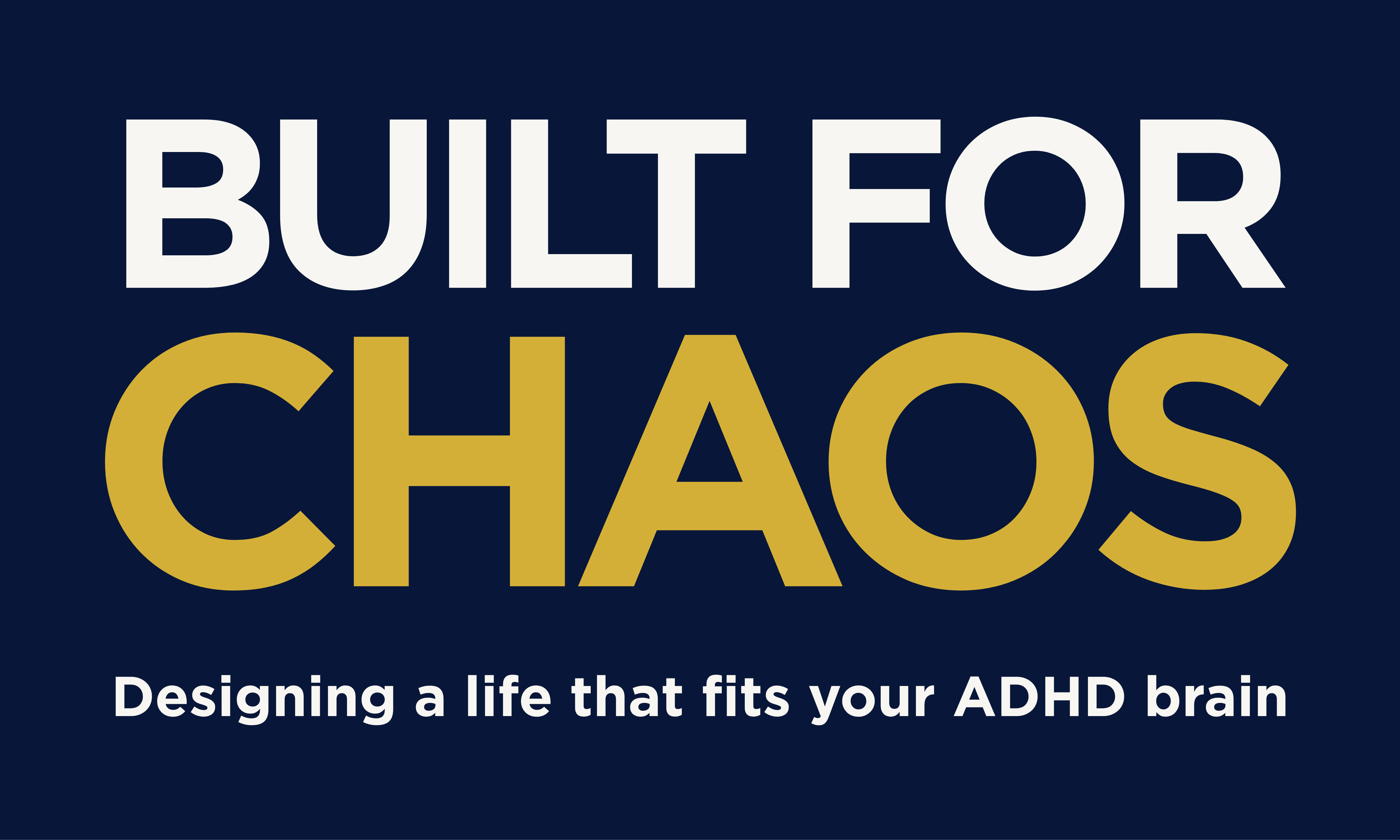 Built For Chaos